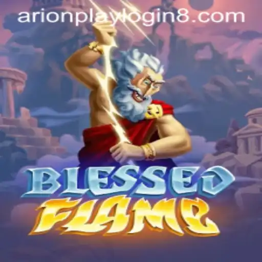 Discovering the Mystical World of BlessedFlame: A Comprehensive Guide