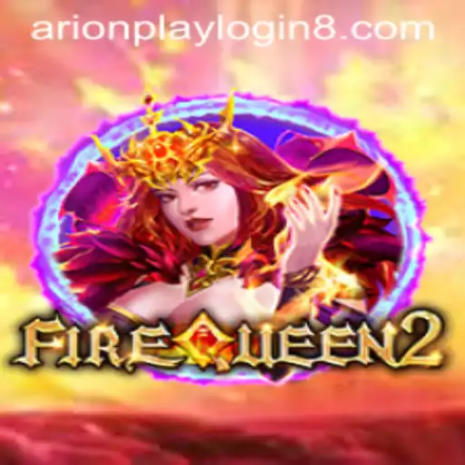 Unveiling FireQueen2: An In-Depth Look Into the Fantasy Realm