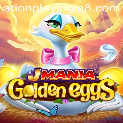 JManiaGoldenEggs: Explore the Fascinating World of Arionplay Login