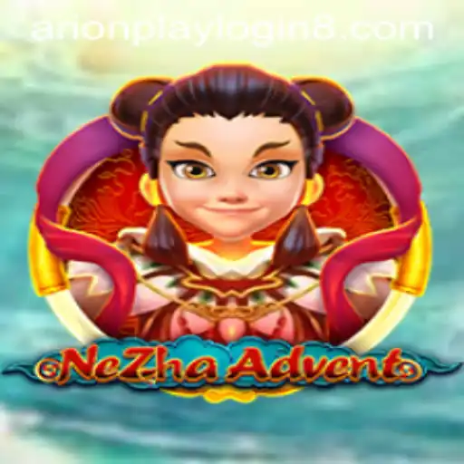Unleashing the Adventure: NeZhaAdvent and Arionplay Login