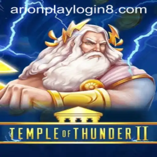 Exploring the Mystical World of TempleofThunderII and the Arionplay Login Mechanism